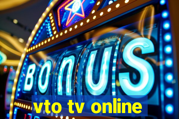 vto tv online